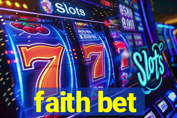 faith bet