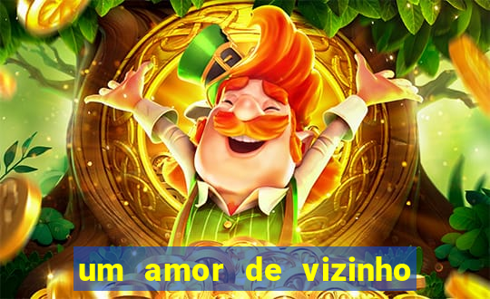 um amor de vizinho karen santos pdf