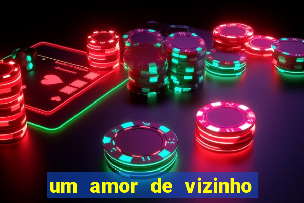 um amor de vizinho karen santos pdf