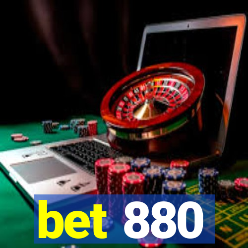 bet 880