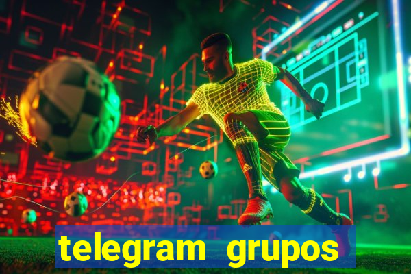 telegram grupos pode tudo