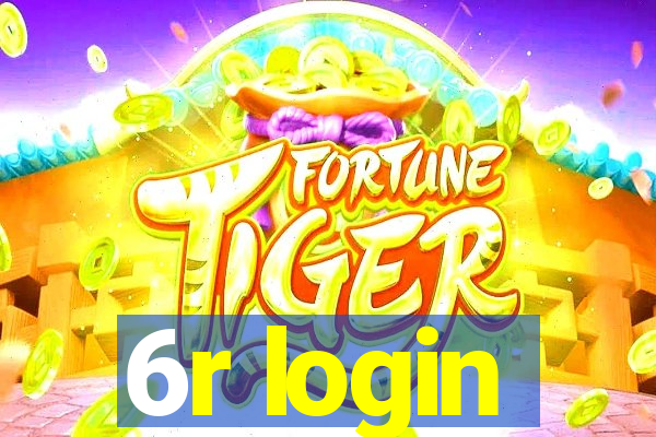 6r login