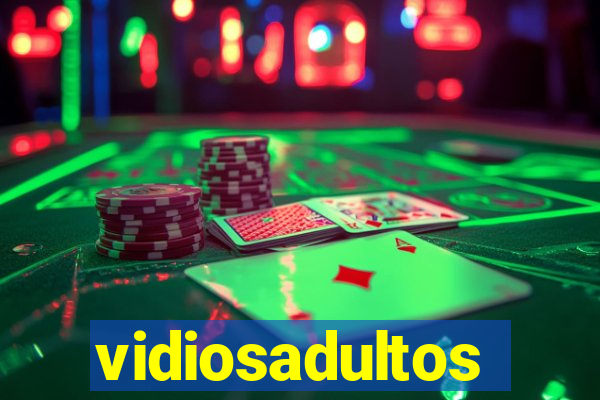 vidiosadultos