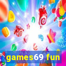 games69 fun