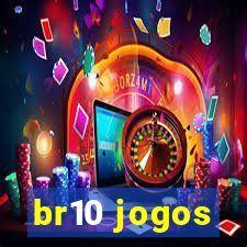 br10 jogos