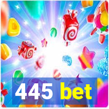 445 bet