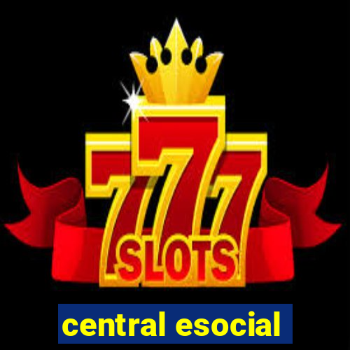 central esocial