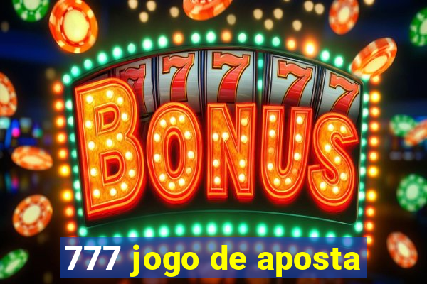 777 jogo de aposta