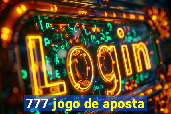 777 jogo de aposta