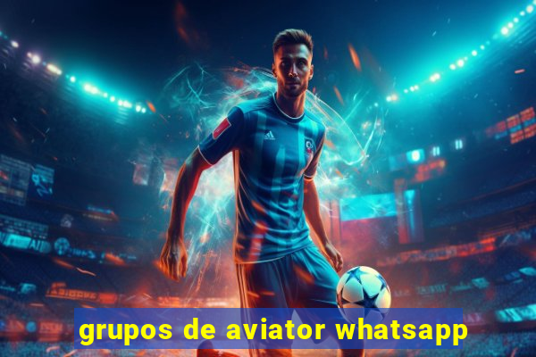 grupos de aviator whatsapp