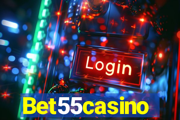 Bet55casino