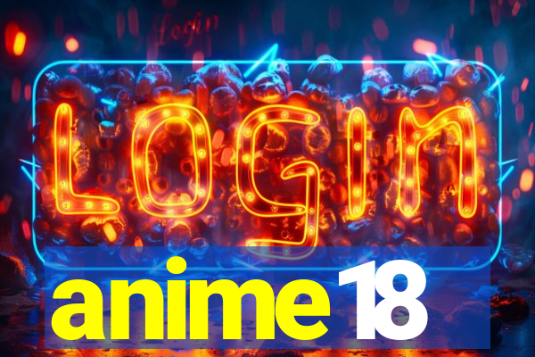 anime18