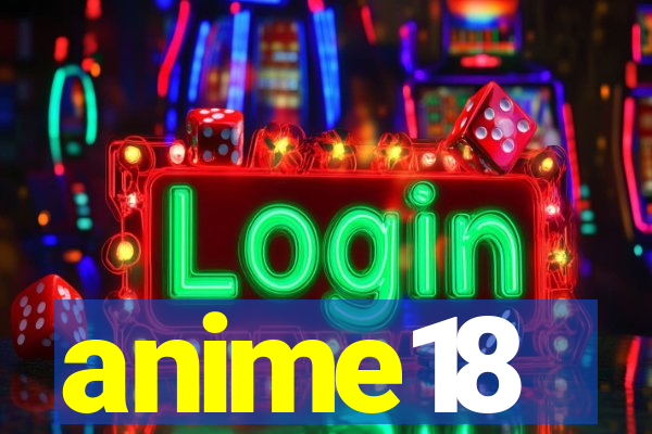 anime18