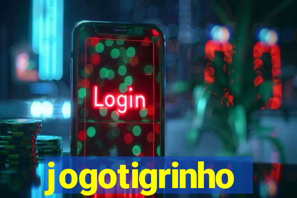 jogotigrinho