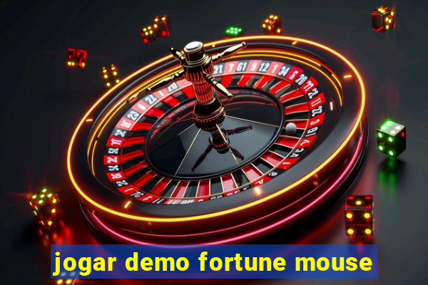 jogar demo fortune mouse