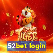 52bet login