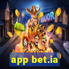 app bet.ia