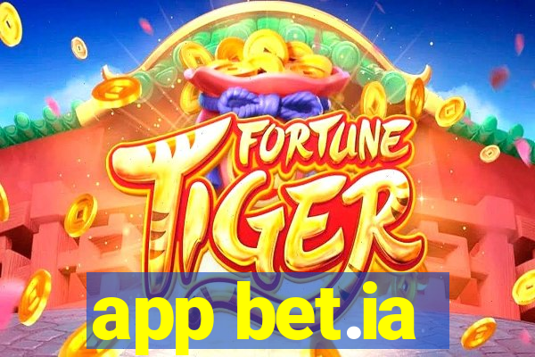 app bet.ia