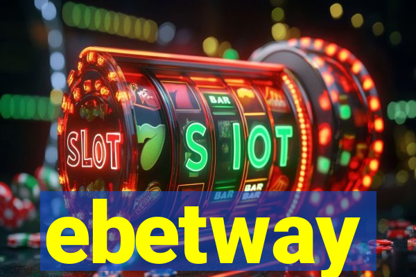 ebetway