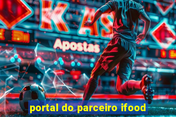 portal do parceiro ifood