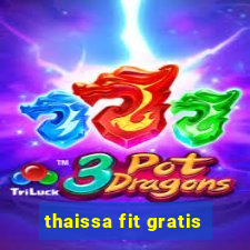 thaissa fit gratis