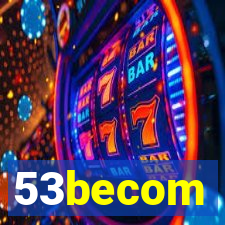 53becom