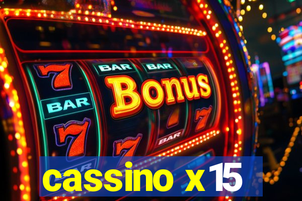 cassino x15