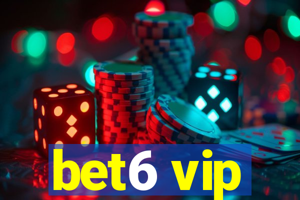 bet6 vip