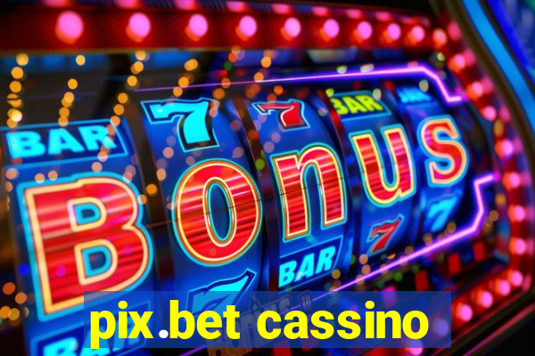 pix.bet cassino