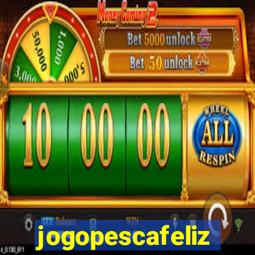 jogopescafeliz