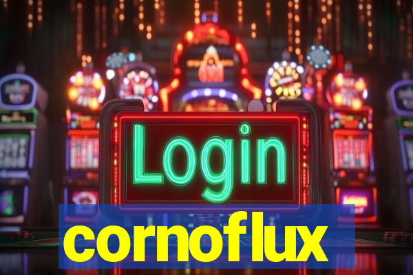 cornoflux