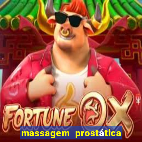 massagem prostática são paulo