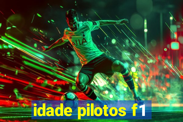 idade pilotos f1