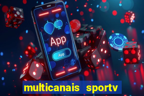 multicanais sportv 2 ao vivo