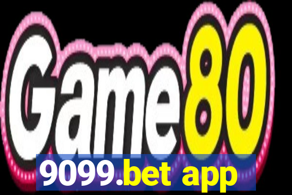 9099.bet app