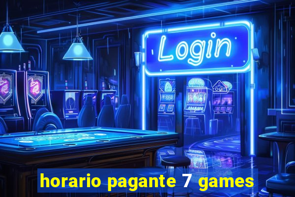 horario pagante 7 games