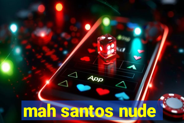 mah santos nude