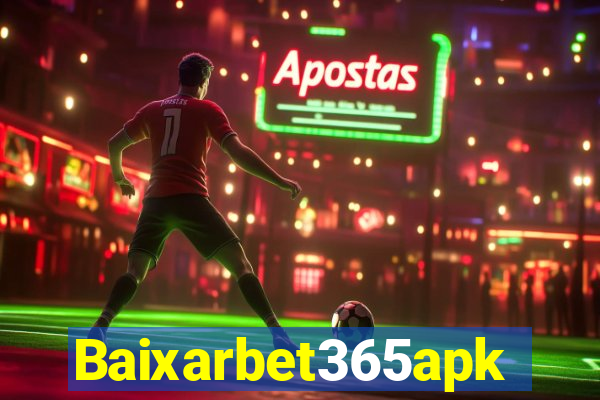 Baixarbet365apk