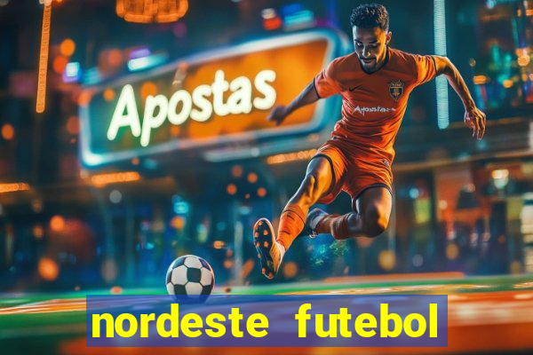 nordeste futebol vip net