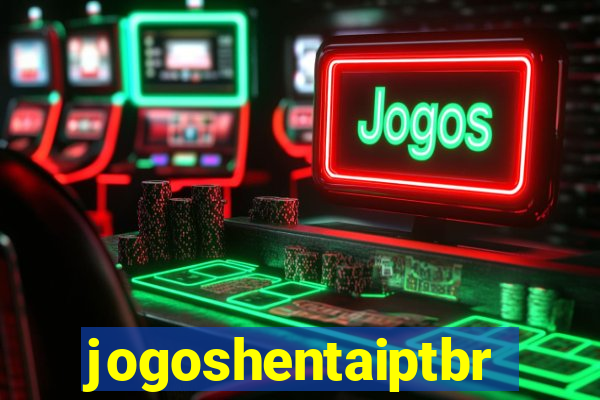 jogoshentaiptbr