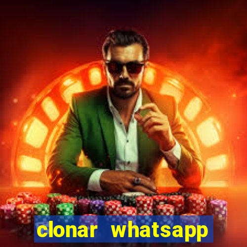 clonar whatsapp normal gratis