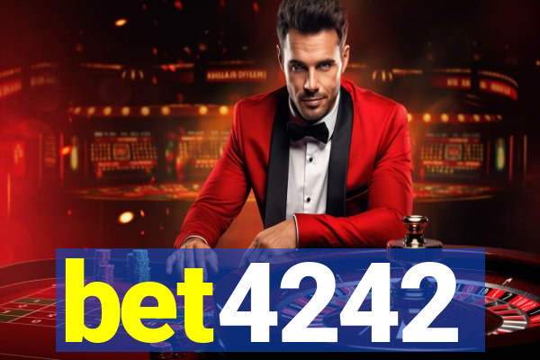 bet4242