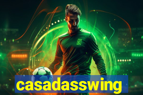 casadasswing