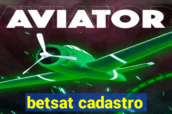 betsat cadastro