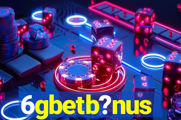 6gbetb?nus