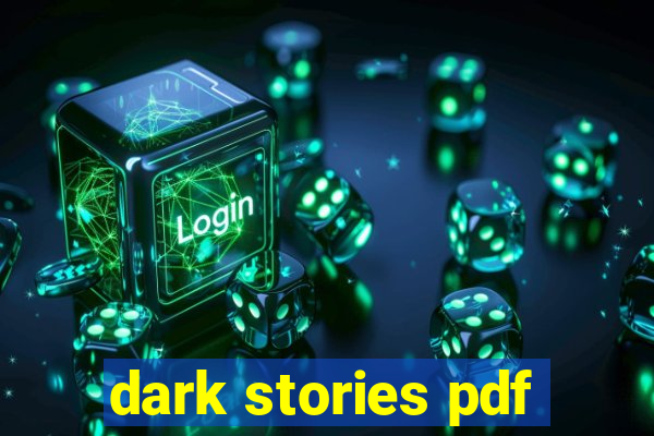 dark stories pdf