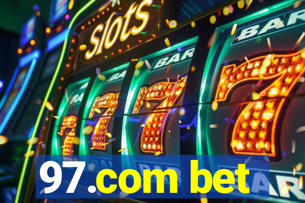 97.com bet