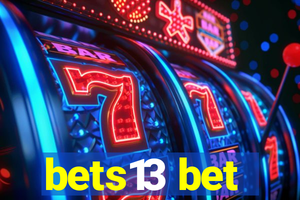 bets13 bet