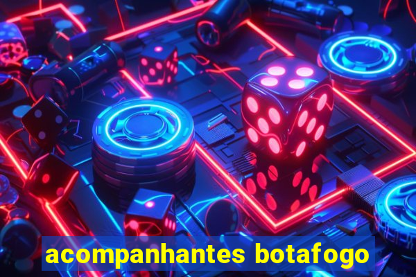 acompanhantes botafogo