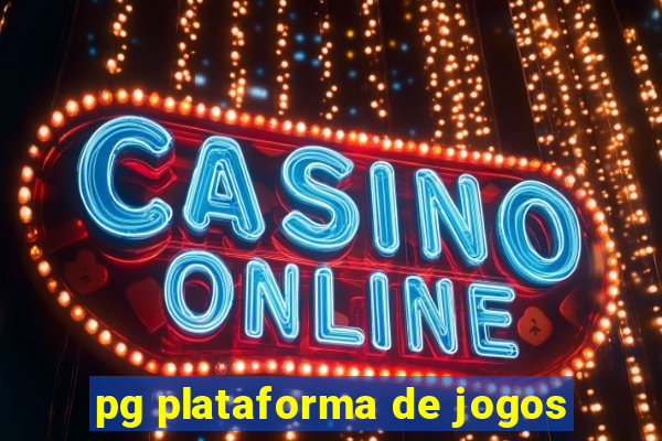 pg plataforma de jogos